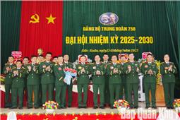 Đại hội Đảng bộ Trung đoàn 750 nhiệm kỳ 2025-2030 thành công tốt đẹp